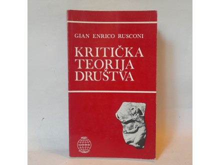 Gian Enrico Rusconi Kritička teorija društva
