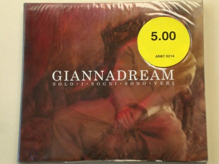 Gianna Nannini - GiannaDream (Solo I Sogni Sono Veri)