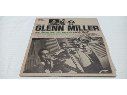 Glen Miller-The Svinging big bands 1939-1942