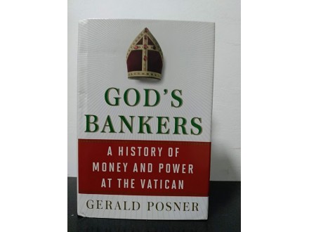 God`s Bankers, Gerald Posner