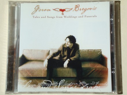 Goran Bregović - Tales And Songs From Weddings And Fun