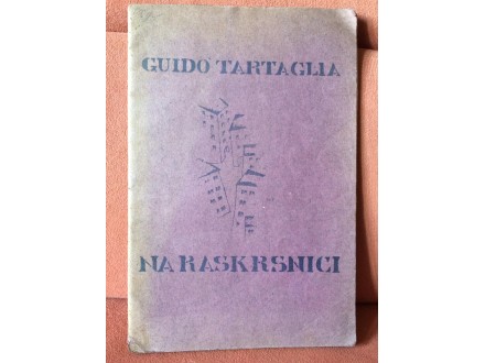 Guido Tartaglia NA RASKRSNICI (Split 1919)