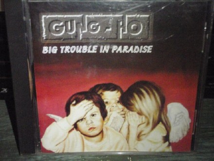 Gung-Ho ‎– Big Trouble In Paradise