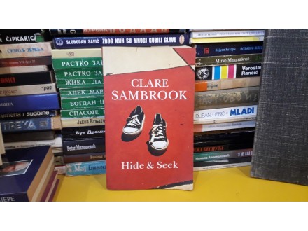 HIDE AND SEEK Clare Sambrook