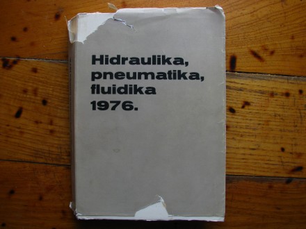 HIDRAULIKA, PNEUMATIKA, FLUIDIKA 1976 RETKO