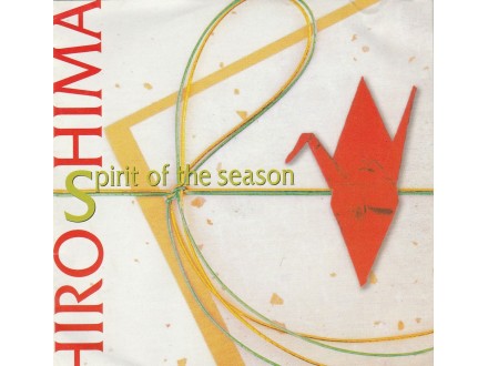 HIROSHIMA - Spirit Of The Season
