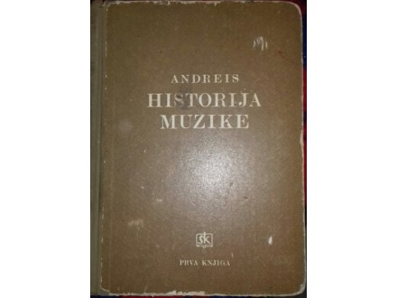 HISTORIJA MUZIKE-JOSIP ANDREIS-28CM-1966