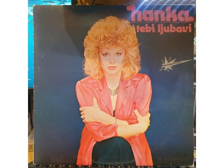Hanka* ‎– Tebi Ljubavi, LP
