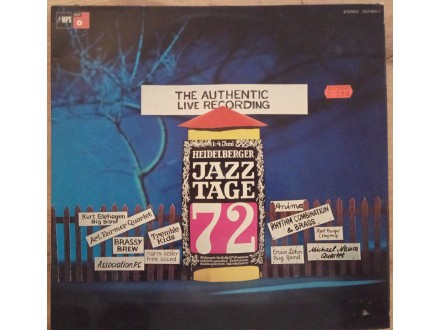 Heidelberger Jazztage 72 (The Authentic Live Recording)