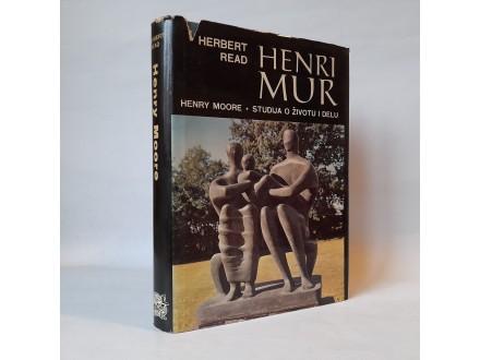 Henry Moore (Henri Mur) - Herbert Read