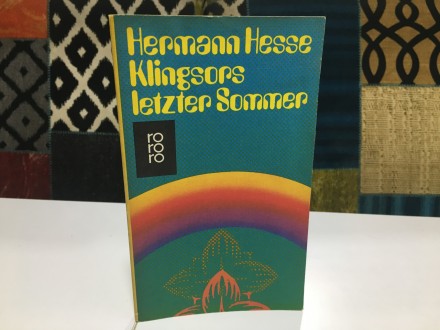 Herman Hese  Klingsors letzter Sommer Hermann Hesse