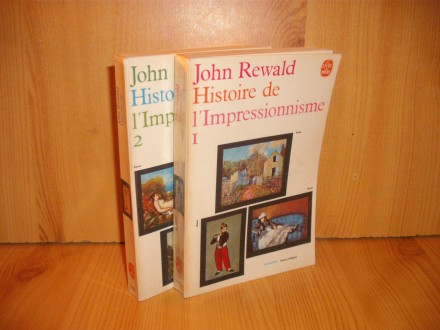 Histoire de l`Impressionnisme 1,2 - John Rewald
