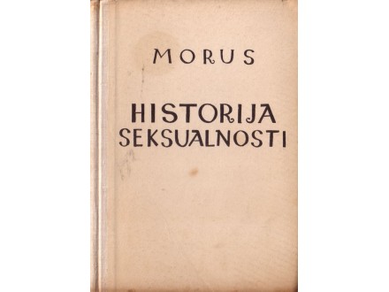 Historija Seksualnosti - Morus