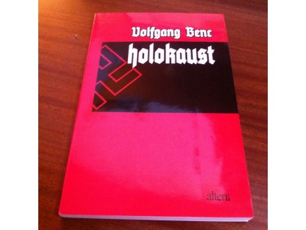 Holokaust Wolfgang Benc