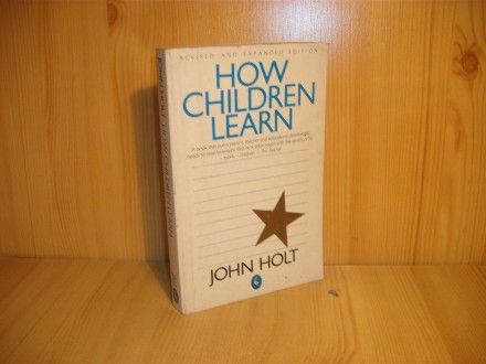 How children learn - John Holt