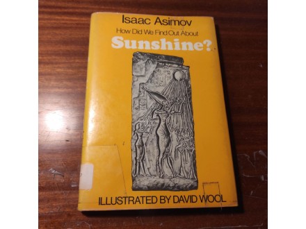 How did we find out about sunshine Isaac Asimov