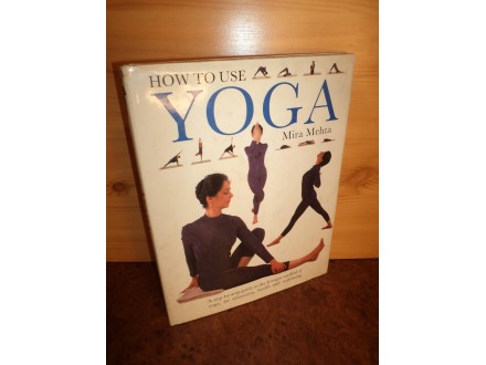 How to use Yoga - Mira Mehta❗❗❗