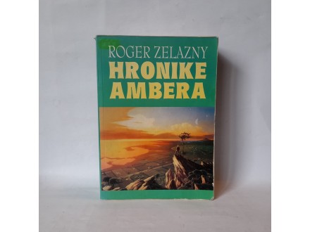 Hronike Ambera - Roger Zelazny
