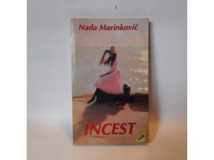 INCEST - NADA MARINKOVIĆ