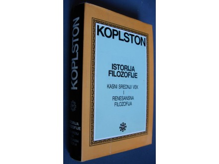ISTORIJA FILOZOFIJE - Frederik Koplston