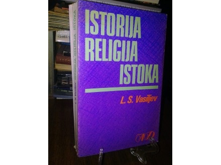 ISTORIJA RELIGIJA ISTOKA - L. S. Vasiljev