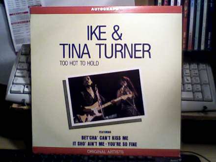 Ike &;; Tina Turner - Autograph - Too Hot To Hold