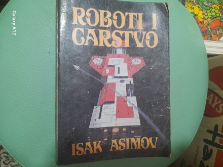 Isak Asimov Roboti I carstvo