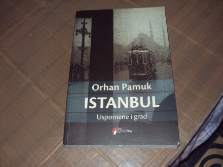 Istanbul,Uspomene i grad Orhan Pamuk