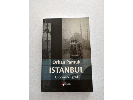 Istanbul: Uspomene i grad, Orhan Pamuk