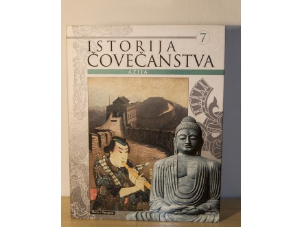 Istorija Covecanstva - Azija