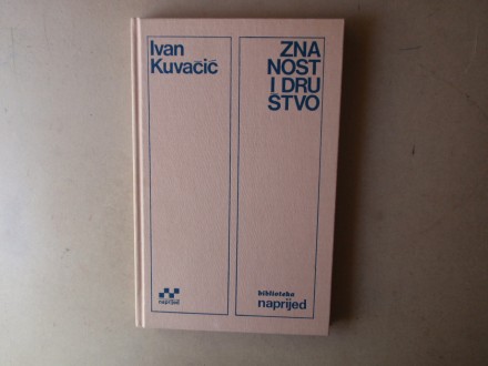 Ivan Kuvačić - ZNANOST I DRUŠTVO