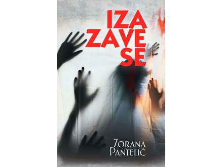 Iza zavese - Zorana Pantelić