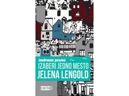 Izaberi jedno mesto - Jelena Lengold