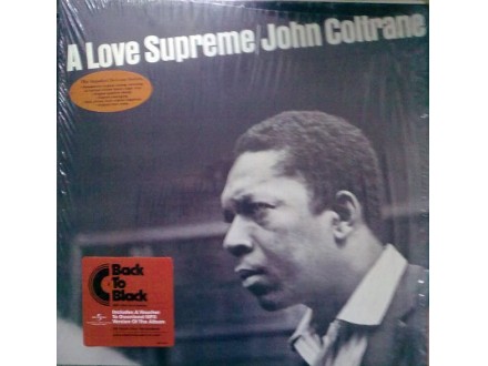 JOHN COLTRANE - A LOVE SUPREME