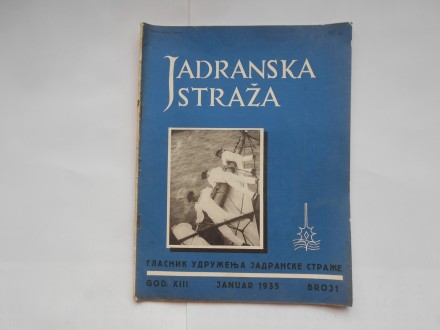 Jadranska straža, br.1/XIII, feb 1935.