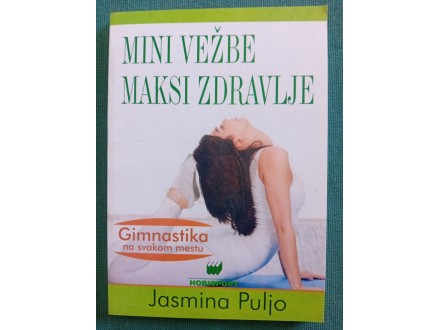Jasmina Puljo Mini vežbe za maksi zdravlje