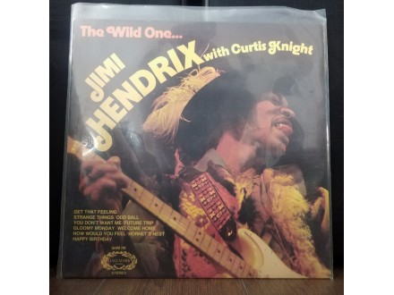 Jimi Hendrix With Curtis Knight – The Wild One...