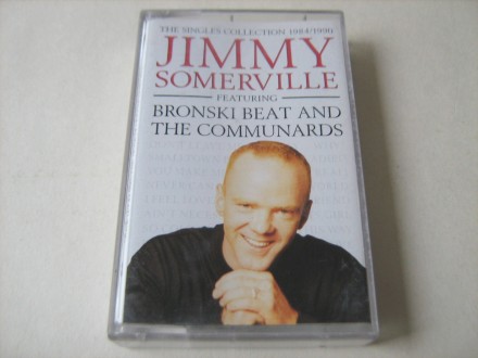 Jimmy Somerville - The Singles Collection 1984 / 1990