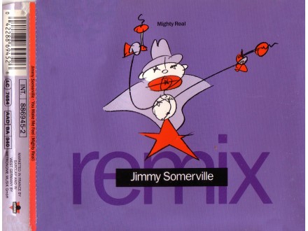 Jimmy Somerville - You Make Me Feel (Mighty Real) (Remix)