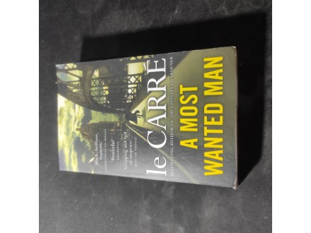 John le Carre - The most wanted man