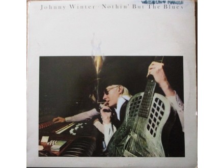 Jonny Winter-Nothin But the Blues LP (1977)