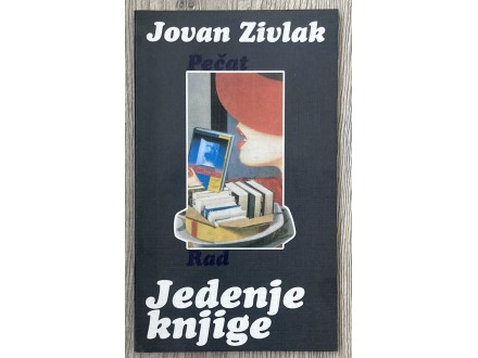 Jovan Zivlak - Jedenje knjige