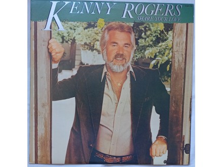 KENNY ROGERS - SHARE YOUR LOVE (Japan Press)