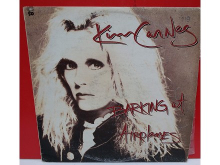 KIM CARNES - BARKING AT AIRPLANES, LP , ALBUM