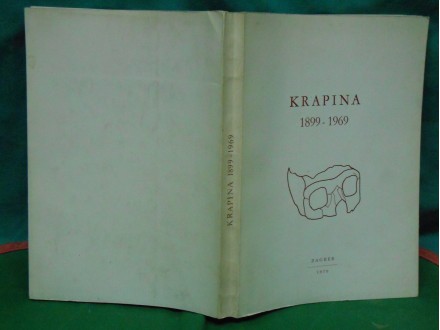 KRAPINA 1899-1969. zbornik radova