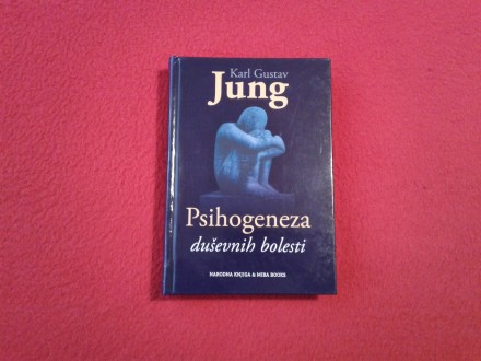Karl Gustav Jung - Psihogeneza duševnih bolesti