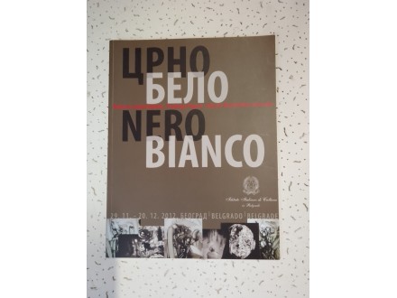 Katalog izložbe „Crno/belo/nero/bianco“