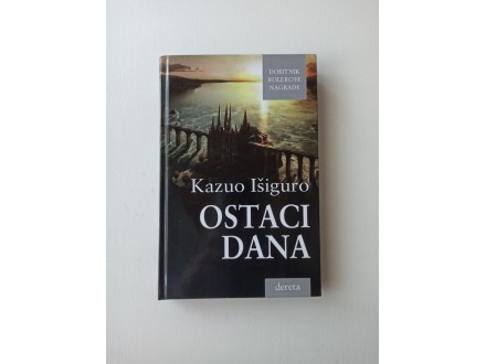 Kazuo Išiguro - Ostaci dana