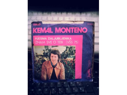 Kemal Monteno - Pjesma Zaljubljenika / Znam Sve O Tebi