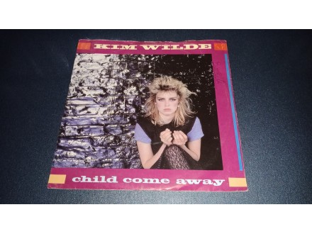 Kim Wilde-Child come away